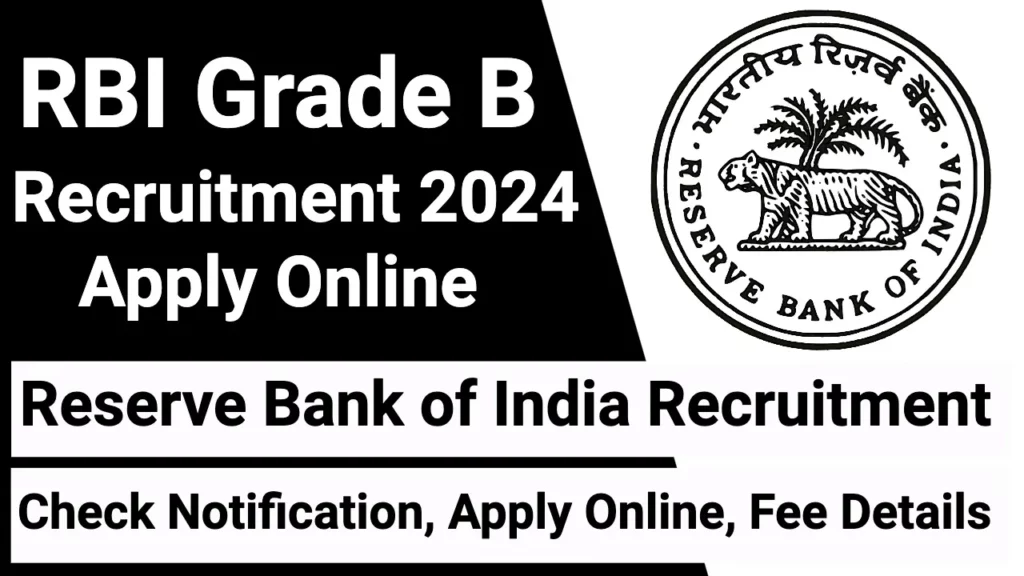RBI Grade B recruitment 2024