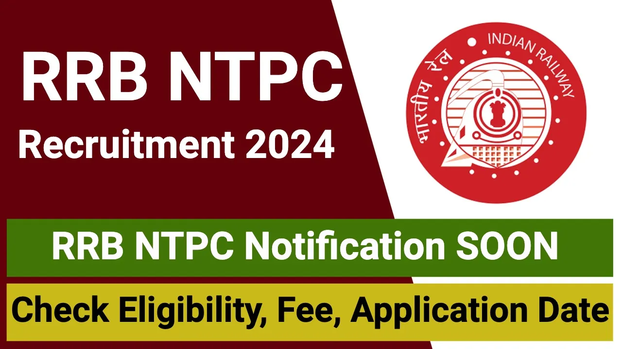 RRB NTPC Recruitment 2024